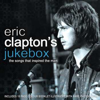 Album Various: Eric Clapton's Jukebox - The Songs That Inspired The Man