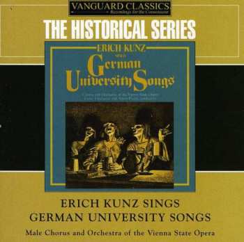 Album Various: Erich Kunz Singt Deutsche Universitätslieder