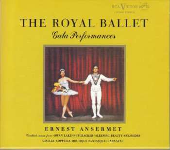 Album Various: Ernest Ansermet - The Royal Ballet Gala Performances