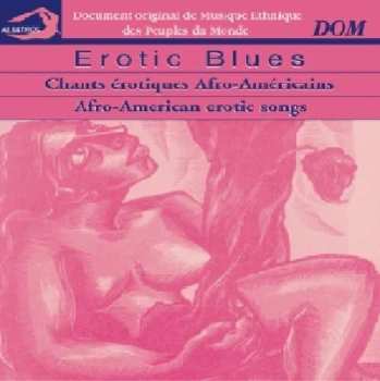 Various: Erotic Blues. Afro-American Erotic Songs