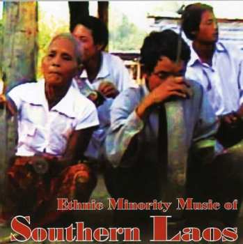 CD Various: Ethnic Minority Music Of Southern Laos 530777