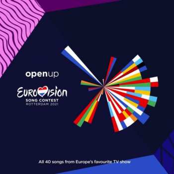 Album Various: Eurovision Song Contest Rotterdam 2021 - Open Up
