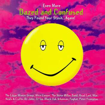 Album Various: Even More Dazed and Confused