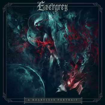 Evergrey: A Heartless Portrait - The Orphean Testament -