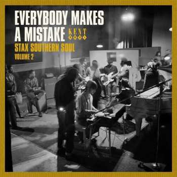 Album Various: Everybody Makes A Mistake (Stax Southern Soul Volume 2)