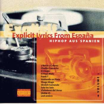 CD Various: Explicit Lyrics From España - Hiphop Aus Spanien Vol.1 532146