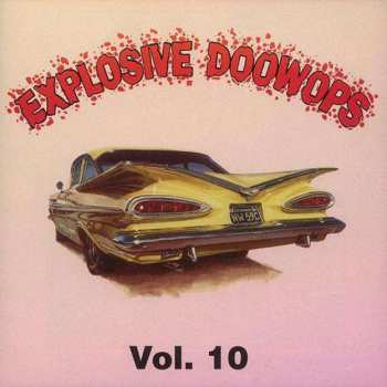 Album Various: Explosive Doowops Vol. 10