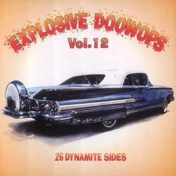 Album Various: Explosive Doowops Vol. 12