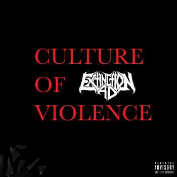 CD Extinction A.D.: Culture Of Violence 298894