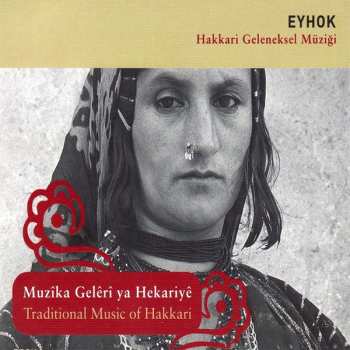 Album Various: Eyhok - Hakkari Geleneksel Müziği