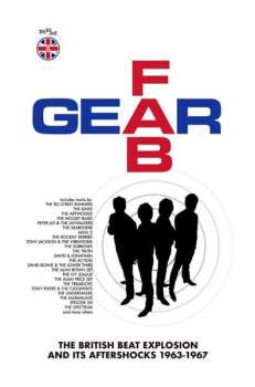 Various: Fab Gear (The British Beat Explosion And Its Aftershocks 1963-1967)