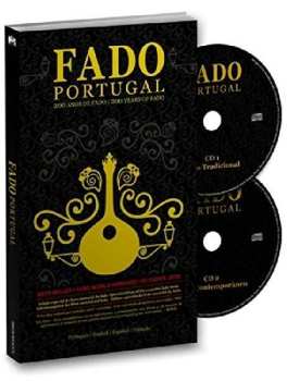2CD Various: Fado Portugal: 200 Anos De Fado / 200 Years Of Fado 519499