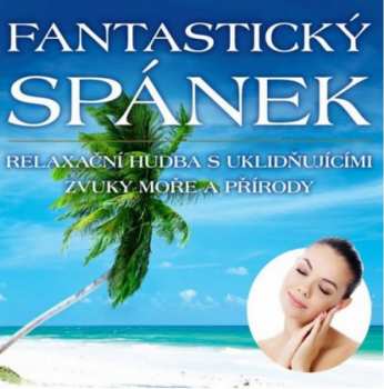 Album Various: Fantastický Spánek