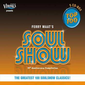 Album Various: Ferry Maat's Soulshow Top 100 (35th Anniversary Compilation)