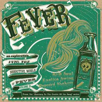 Album Various: Fever - An Exploration Into The Seductive World Of Fever Volume 2 