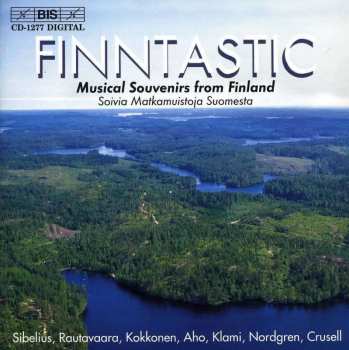 CD Various: Finntastic - Musical Souvenirs From Finland = Soivia Matkamuistoja Suomesta 484700