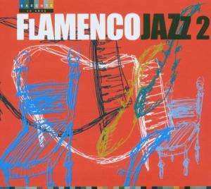 Album Various: Flamenco Jazz 2