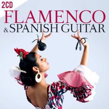 Album Various: Flamenco & Spanish Guitar