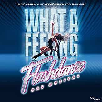 Album Various: Flashdance... What A Feeling - Das Musical