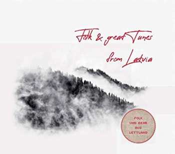 Album Various: Folk And Great Tunes From Latvia