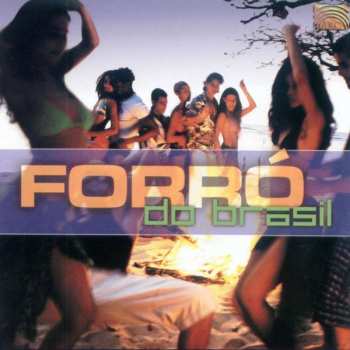 Album Various: Forró Do Brasil