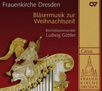 Various: Frauenkirche Dresden - Bläsermusik Zur Weihnachtszeit