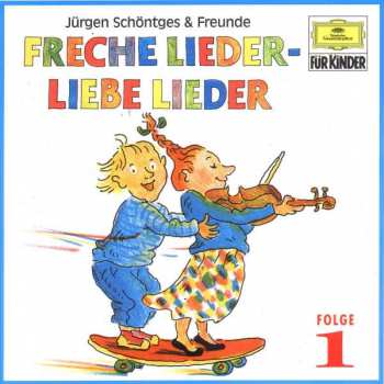 Album Various: Freche Lieder, Liebe Lieder Folge 1