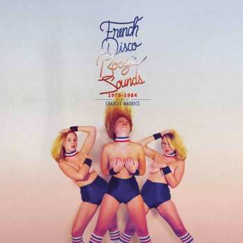 Album Various: French Disco Boogie Sounds (1975-1984)
