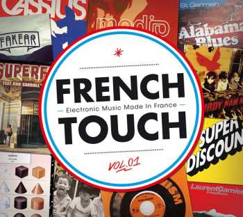 Album Various: French Touch Vol. 01 (Electronic Music Made in France)