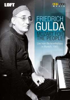 DVD Various: Friedrich Gulda - Mozart For The People 279102