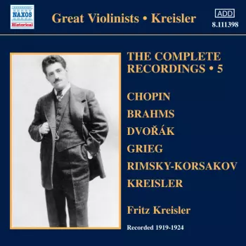 Kreisler, The Complete Recordings • 5
