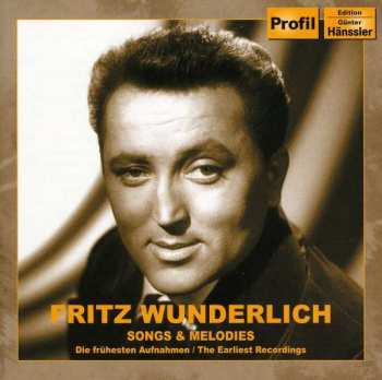 Album Various: Fritz Wunderlich - Songs & Melodies