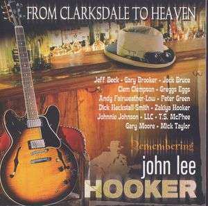 CD Various: From Clarksdale To Heaven - Remembering John Lee Hooker 435324