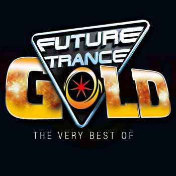 Album Various: Future Trance - Gold - The Very Best Of