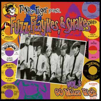 Album Various: Fuzz, Flaykes, & Shakes Vol. 1: 60 Miles High