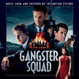 Album Various: Gangster Squad (Music From And Inspired By The Motion Picture)