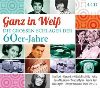 Various: Ganz In Weiß - Die Grossen Schlager der 60er-Jahre
