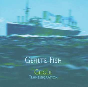 Various: Gefilte Fish - Jiddische Lieder "sol Sejn"