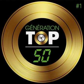 Various: Génération Top 50