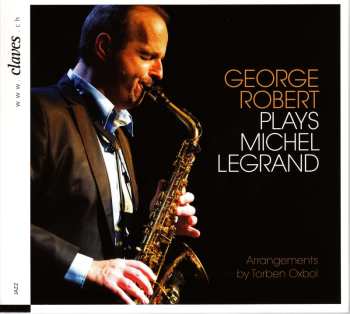Various: George Robert Plays Michel Legrand