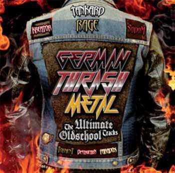 Various: German Thrash Metal - The Ultimate Oldschool Tracks