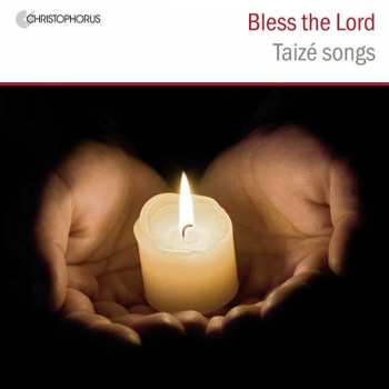 Album Various: Gesänge Aus Taize - Bless The Lord