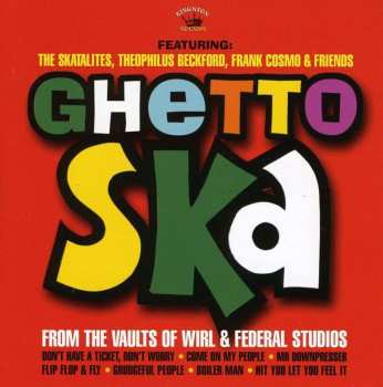 CD Various: Ghetto Ska - From The Vaults Of Wirl & Federal Studios 536293