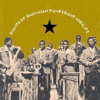Album Various: Giants Of Ghanaian Danceband Highlife