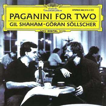Album Various: Gil Shaham & Göran Söllscher - Paganini For Two