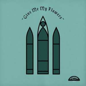 Album Various: Give Me My Flowers