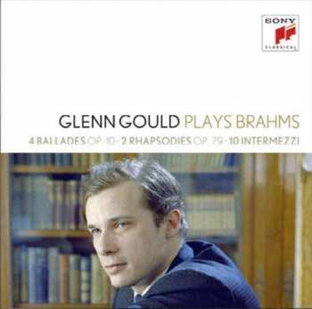 2CD Johannes Brahms: 4 Ballades Op. 10 • 2 Rhapsodies Op. 79 • 10 Intermezzi 459686