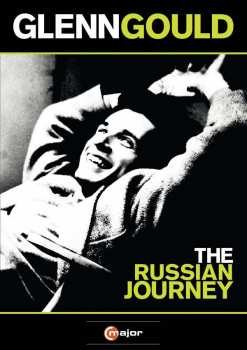 Album Various: Glenn Gould - The Russian Journey