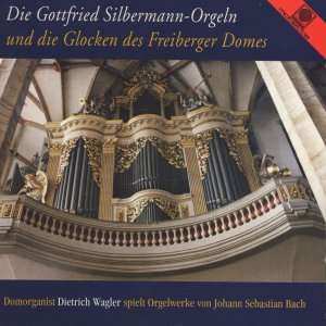 Various: Glocken Und Silbermann-orgel Im Freiberger Dom