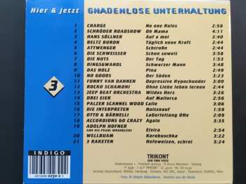 CD Various: Gnadenlose Unterhaltung Hier & Jetzt 336688